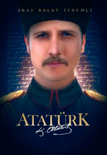 Турецкий сериал Ататюрк 1881–1919